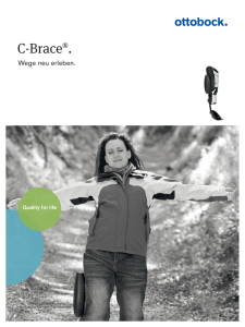 C-Brace - Das C-Brace® Orthesensystem von Ottobock