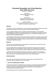 Persistent Reuseable Java Virtual Machine unter z/OS und Linux