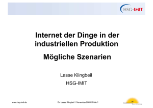 Internet der Dinge in der industriellen Produktion Mögliche Szenarien