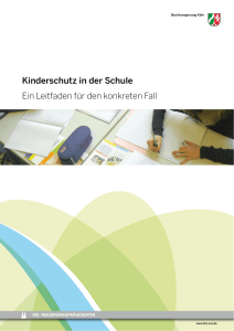 Kinderschutz in der Schule. Ein Leitfaden für den konkreten Fall