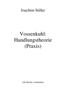 Wilhelm Vossenkuhl: Handlungstheorie (Praxis)