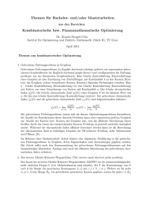 Themen für Bachelor- und/oder Masterarbeiten Kombinatorische