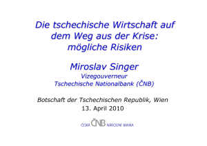 Die tschechische Wirtschaft auf dem Weg aus der Krise: mögliche