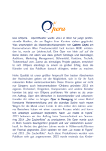 Das Oh!pera - Operntheater wurde 2013 in Wien für junge profes