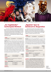„Der Vogelhändler“ Seefestspiele Mörbisch „Rigoletto“ Oper im