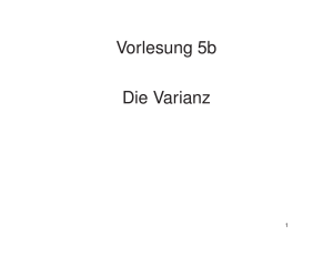 Vorlesung 5b Die Varianz