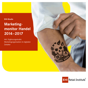 Marketingmonitor Handel 2014-2017, inkl. Ergänzungstudie