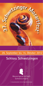37. Schwetzinger Mozartfest - Mozartgesellschaft Schwetzingen eV