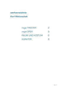 werkverzeichnis Karl Welunschek regie THEATER
