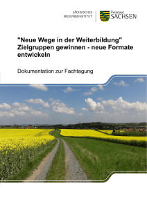 "Neue Wege in der Weiterbildung" Zielgruppen gewinnen