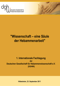 1. Internationale Fachtagung der Deutschen Gesellschaft f&uuml;r