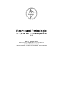 Recht und Pathologie - Österreichische Gesellschaft für Pathologie