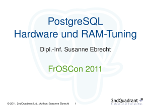 PostgreSQL Hardware und RAMTuning