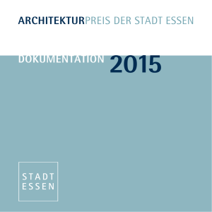 ARCHITEKTURPREIS DER STADT ESSEN DOKUMENTATION 2015