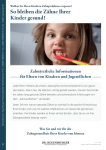 So bleiben die Zähne Ihrer Kinder gesund!