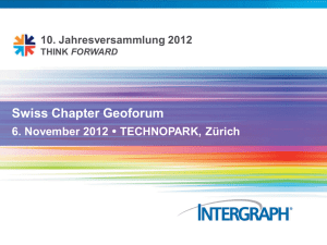 GeoMedia 2013 - Swiss Chapter GeoForum