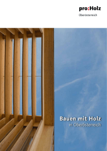 Bauen mit Holz - proHolz Oberösterreich