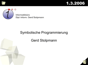 Symbolische Programmierung Gerd Stolpmann
