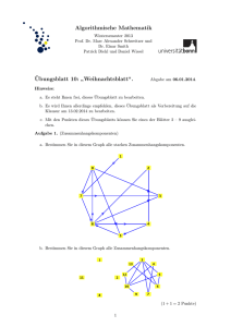 Algorithmische Mathematik ¨Ubungsblatt 10: ” Weihnachtsblatt“.
