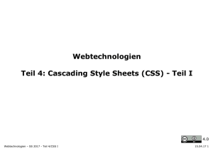 Webtechnologien Teil 4: Cascading Style Sheets (CSS)