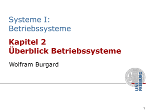 Kapitel 2 Überblick Betriebssysteme