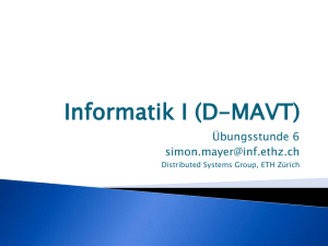 Willkommen zu informatik I (D-MAVT)