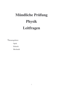 Mündliche Prüfung Physik Leitfragen