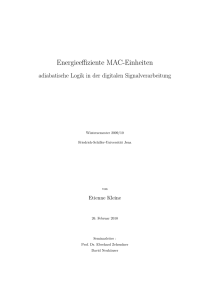 Energieeffiziente MAC-Einheiten - Friedrich-Schiller