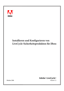 Installieren und Konfigurieren von LiveCycle