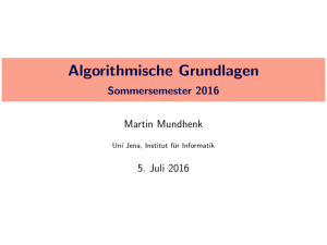 Algorithmische Grundlagen - Sommersemester 2016