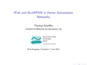 IPv6 und 6LoWPAN in Home Automation Networks