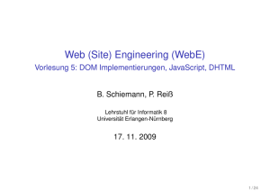 (WebE) - Vorlesung 5: DOM Implementierungen, JavaScript, DHTML