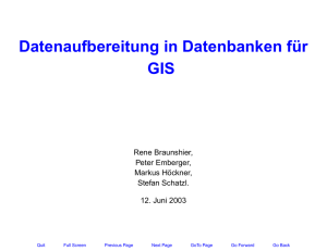 Datenaufbereitung in Datenbanken für GIS