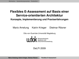 Flexibles E-Assessment auf Basis einer Service - E