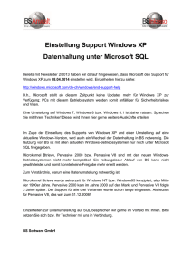 Einstellung Support Windows XP Datenhaltung unter Microsoft SQL