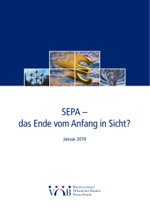 SEPA – das Ende vom Anfang in Sicht?