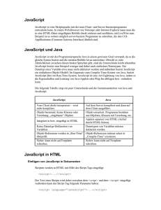 JavaScript JavaScript und Java JavaScript in HTML