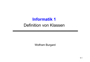 Einführung in die Informatik Definition von Klassen