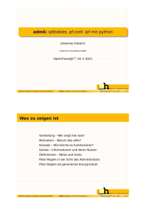 adm6: ip6tables, pf.conf, ipf mit python Was zu zeigen ist - hubertz