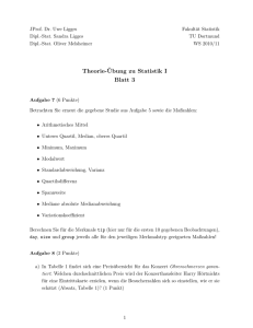 Theorie-¨Ubung zu Statistik I Blatt 3 - Fakultät Statistik