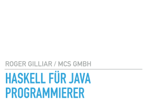 haskell für java programmierer - MCS Systeme GmbH