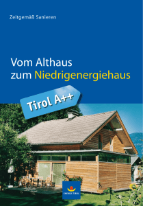 Vom Althaus zum Niedrigenergiehaus