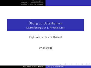 Übung zu Datenbanken - Musterlösung zur 1. Probeklausur