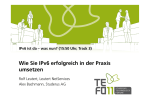 IPv6 ist da! Was nun?