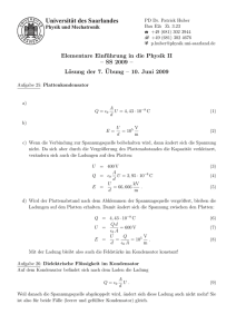 Elementare Einführung in die Physik II – SS 2009 – Lösung der 7