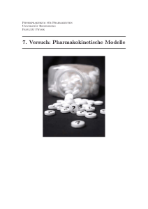7. Versuch: Pharmakokinetische Modelle - Physik