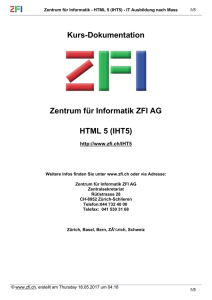 Kurs-Dokumentation Zentrum für Informatik ZFI AG HTML 5 (IHT5)