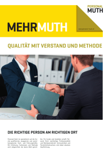 QUALITÄT MIT VERSTAND UND METHODE