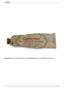 Doramad war eine Zahnpasta, die bis 1945 hergestellt wurde. Sie
