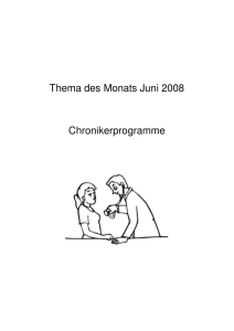 Thema des Monats Juni 2008 Chronikerprogramme